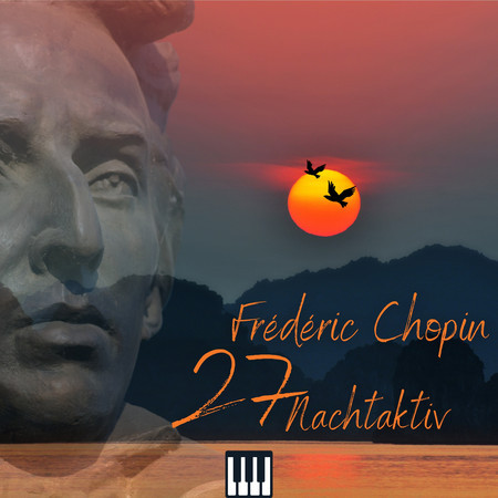 Chopin - Nocturne (Nachtaktiv 27)