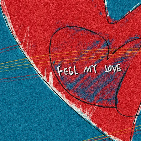 FEEL MY LOVE (feat. LI)