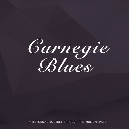 Carnegie Blues