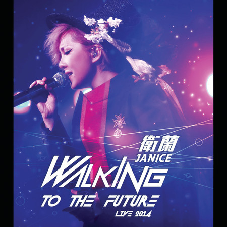 Walking to the Future Live 2014 (Live)