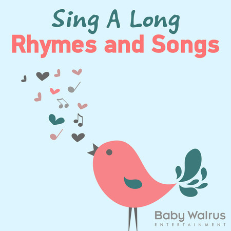 Sing A Long Rhymes And Songs