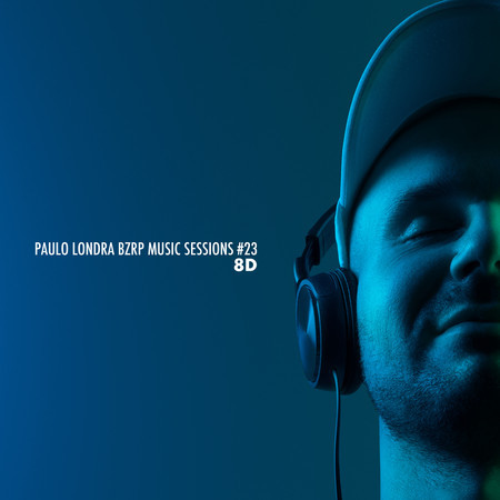 Paulo Londra BZRP Music Sessions #23 (8D) 專輯封面
