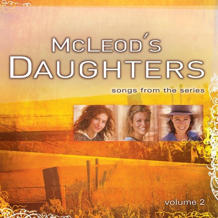 Theme from McLeod's Daughters (Seasons 1-4 Version)