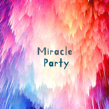 Miracle Party