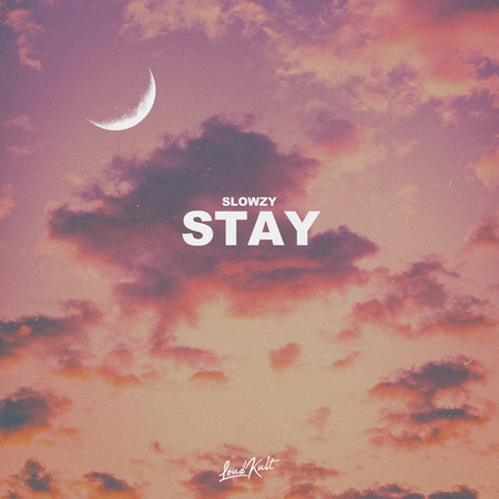 STAY