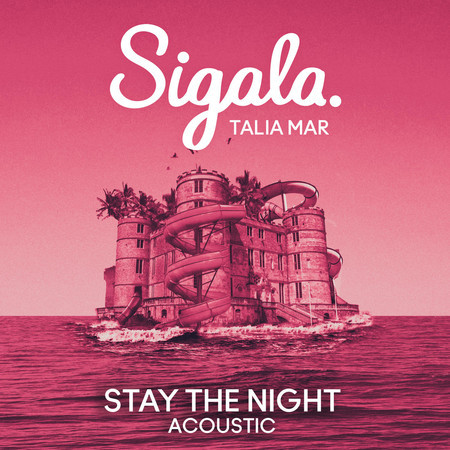 Stay The Night (Acoustic) 專輯封面