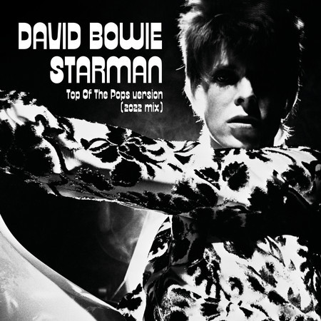 Starman (Top Of The Pops Version - 2022 Mix) 專輯封面