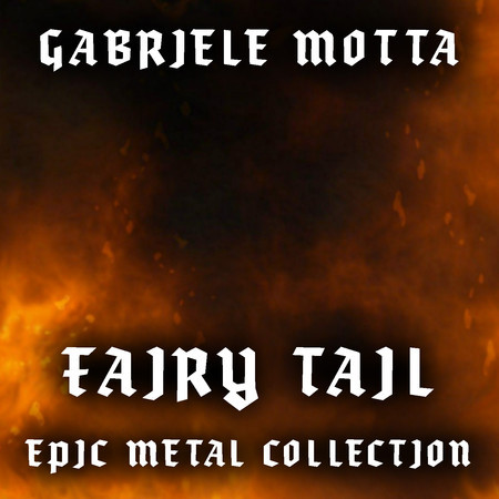 Fairy Tail (Epic Metal Collection)