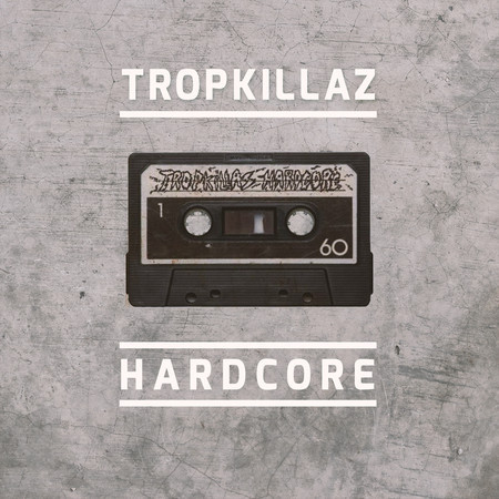 Hardcore