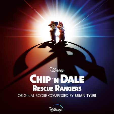 New School, Same Dale (From "Chip 'n Dale: Rescue Rangers"/Score)