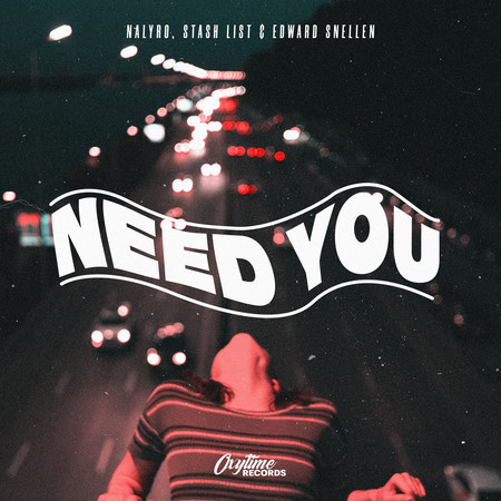 Need You