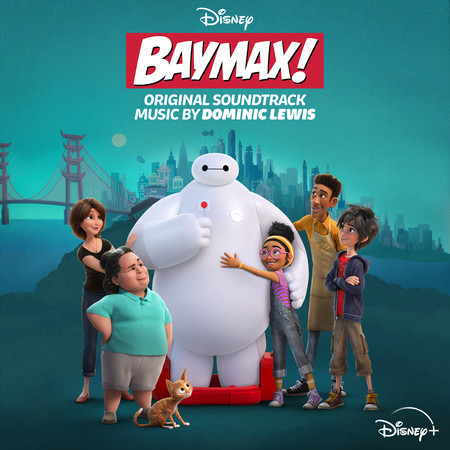 Baymax! (Original Soundtrack)