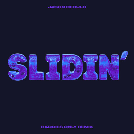 Slidin' (BADDIES ONLY Remix) 專輯封面
