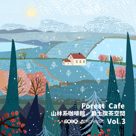 山林系咖啡館．爵士喫茶空間 Vol.3 Forest Cafe Vol.3 專輯封面