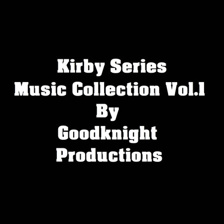 Kirby Series Music Collection, Vol. 1
