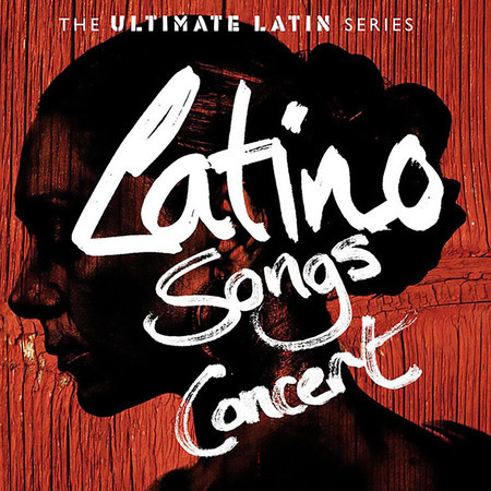 Latino Songs Concert