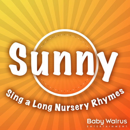 Sunny Sing A Long Nursery Rhymes