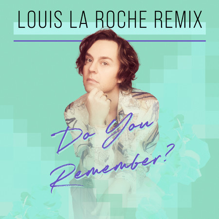 Do You Remember? (Louis La Roche Remix)專輯 - Darren Hayes undefined ...