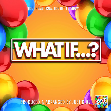 What If...? Main Theme (From "What If...?") 專輯封面