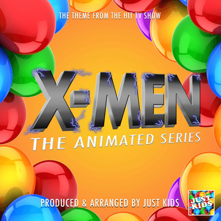 X-Men The Animated Series Main Theme (From "X-Men The Animated Series")