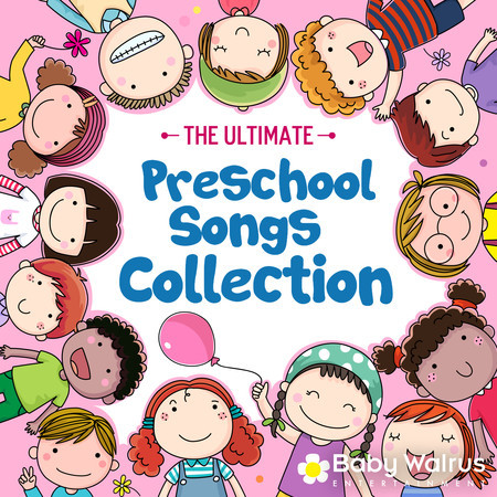 The Ultimate Preschool Songs Collection