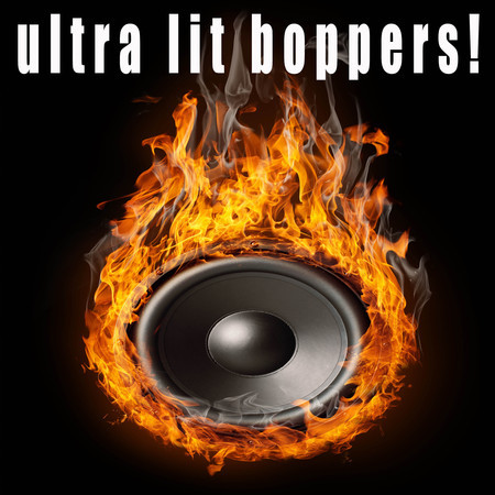 Ultra Lit Boppers