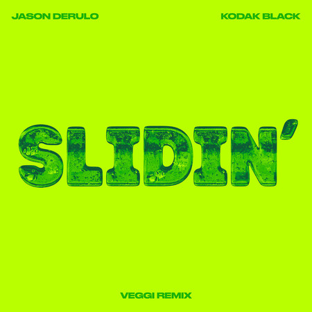 Slidin' (feat. Kodak Black) (veggi Remix) 專輯封面