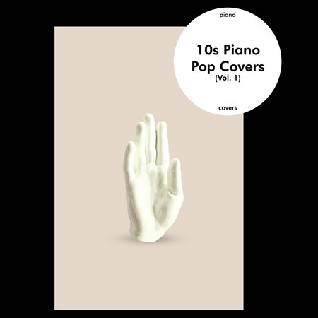 10s Piano Pop Covers (Vol. 1)