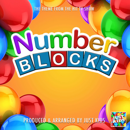 Number Blocks Main Theme (From "Number Blocks")