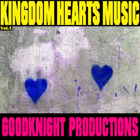 Kingdom Hearts Music, Vol. 1
