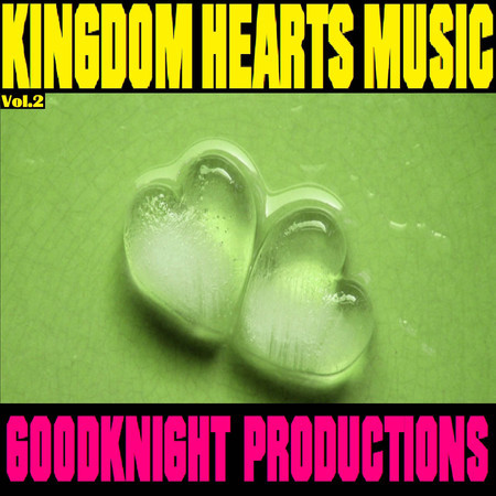 Kingdom Hearts Music, Vol. 2
