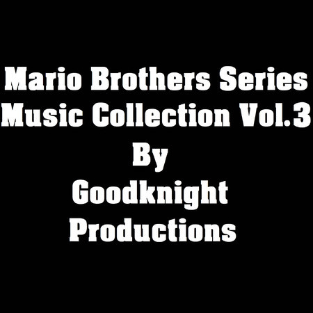 Mario Brothers Series Music Collection, Vol. 3