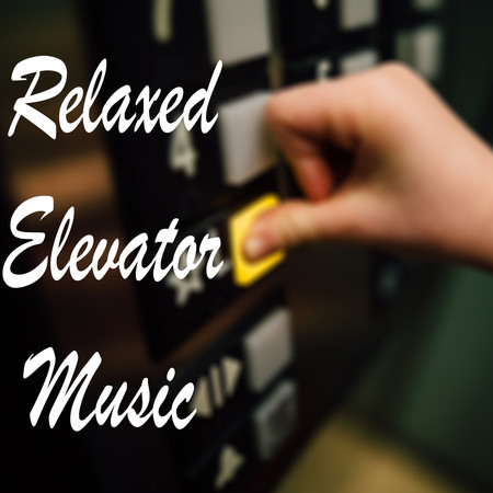 Relaxed Elevator Music