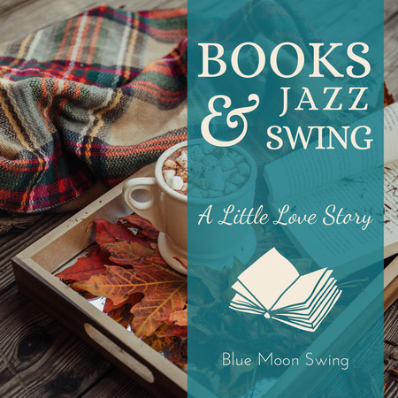 Books & Jazz Swing - A Little Love Story