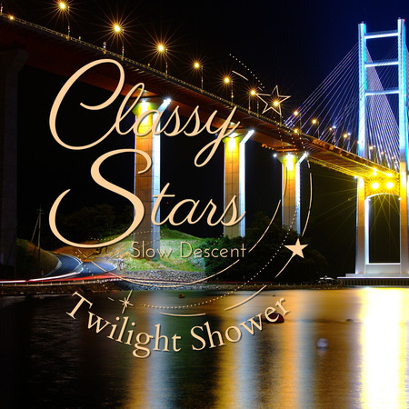 Classy Stars - Twilight Shower