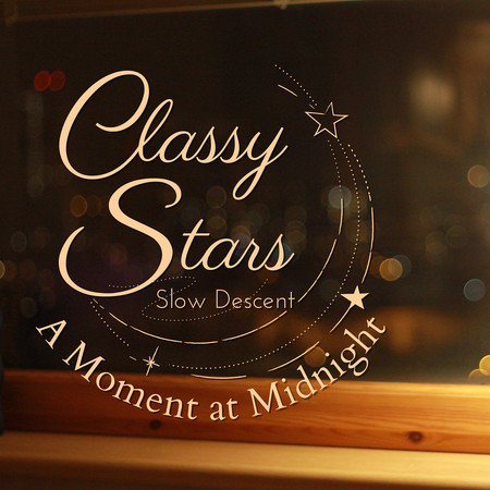 Classy Stars - A Moment at Midnight