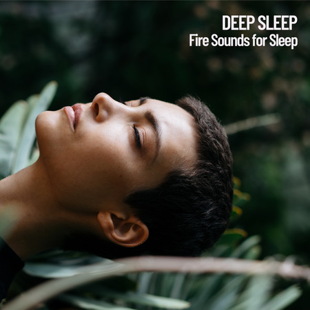 Deep Sleep: Fire Sounds for Sleep, Smoky meditation