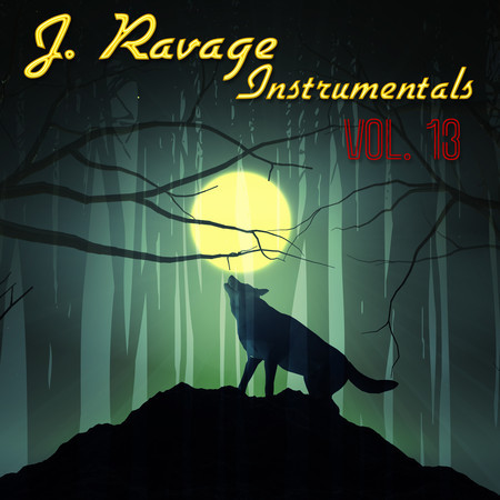 J Ravage Instrumentals, Vol. 13專輯 - J Ravage - LINE MUSIC