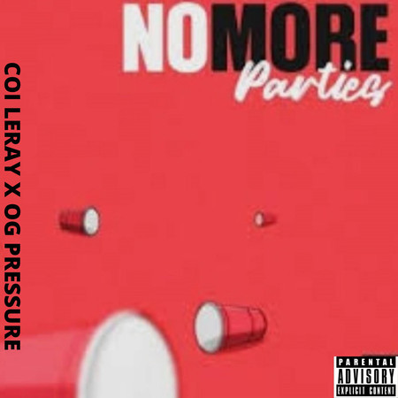 No More Parties (Og pressure Remix)