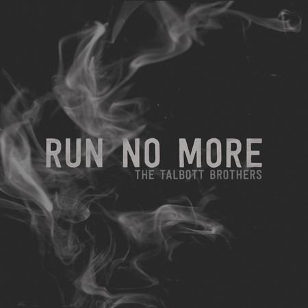 Run No More