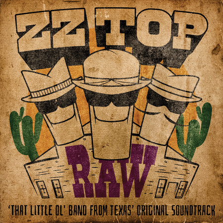 RAW ('That Little Ol' Band From Texas' Original Soundtrack) 專輯封面