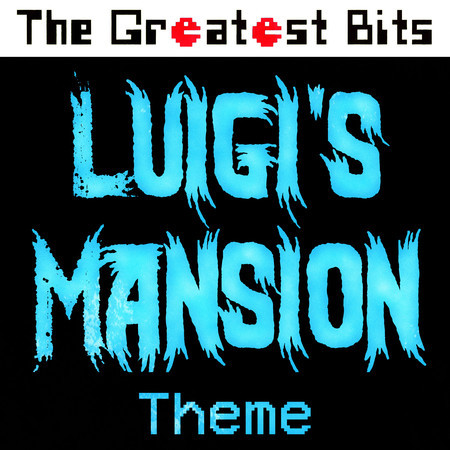 Luigi's Mansion Theme