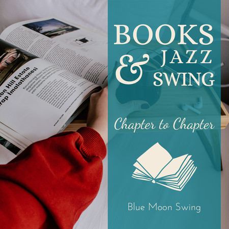 Books & Jazz Swing - Chapter to Chapter