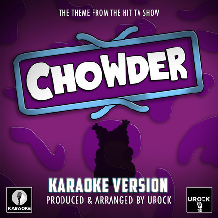 Chowder Main Theme (From
