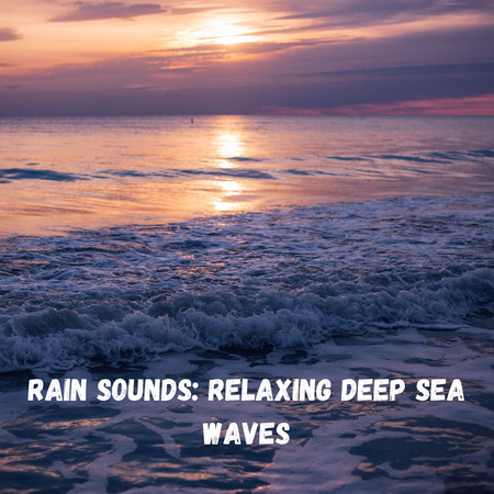 Rain Sounds for the Mind