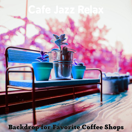 Lively Music for Favorite Coffee Shops