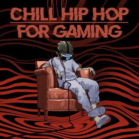 Chill Hip Hop For Gaming