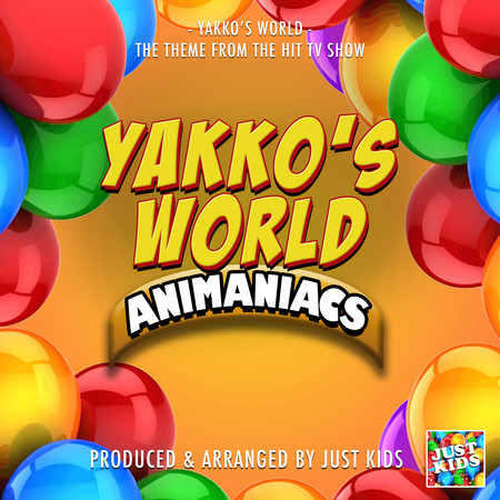 Yakko's World (From "The Animaniacs Yakko's World") 專輯封面