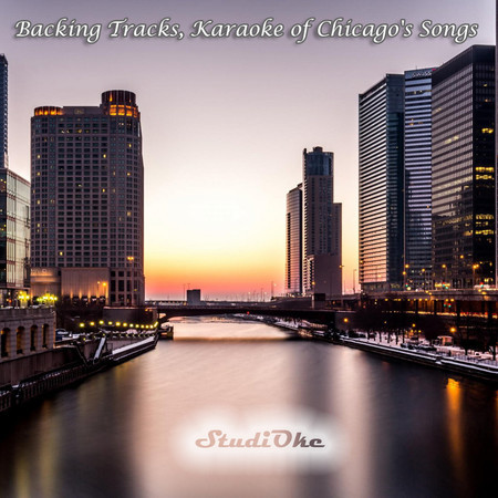 Backing Tracks, Karaoke of Chicago's Songs