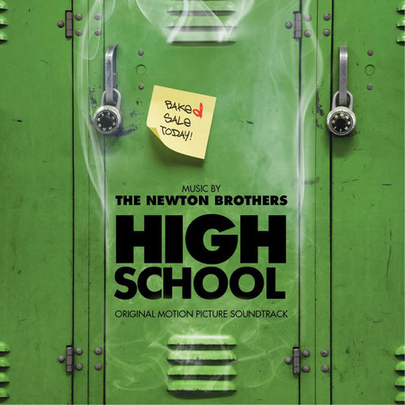 High School (Original Motion Picture Soundtrack)